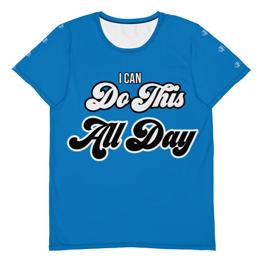 "I Can Do This All Day"  All-Over Print Men's Athletic T-shirt